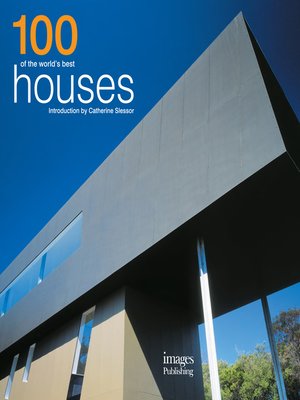 cover image of 100 of the World's Best Houses